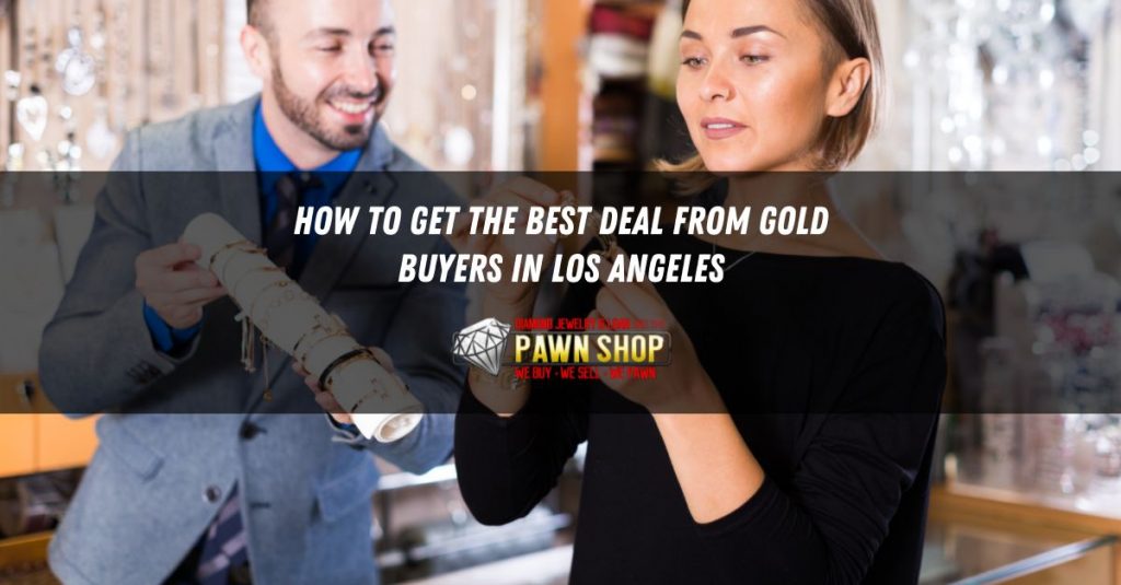 Gold Buyers in Los Angeles