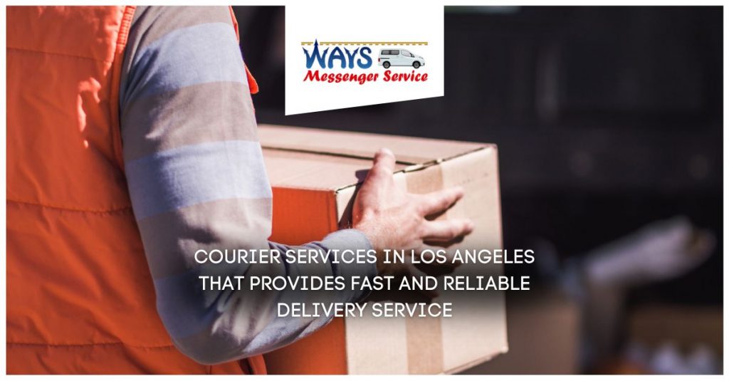 courier service Los Angeles